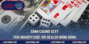 Sảnh Casino SEXY